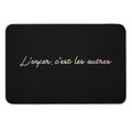 L’enfer, C’est Les Autres  Fade-Resistant Bath Mat