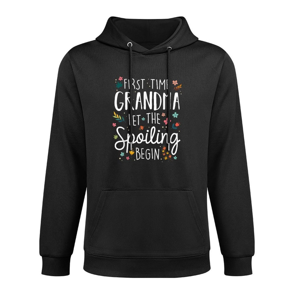 First Time Grandma Let The Spoiling Begin - Grandmother Shape Retention Hoodie