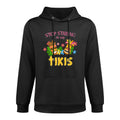 Stop Staring at My Tikis Hawaiian Aloha Summer Luau Tropical Casual Wear Hoodie