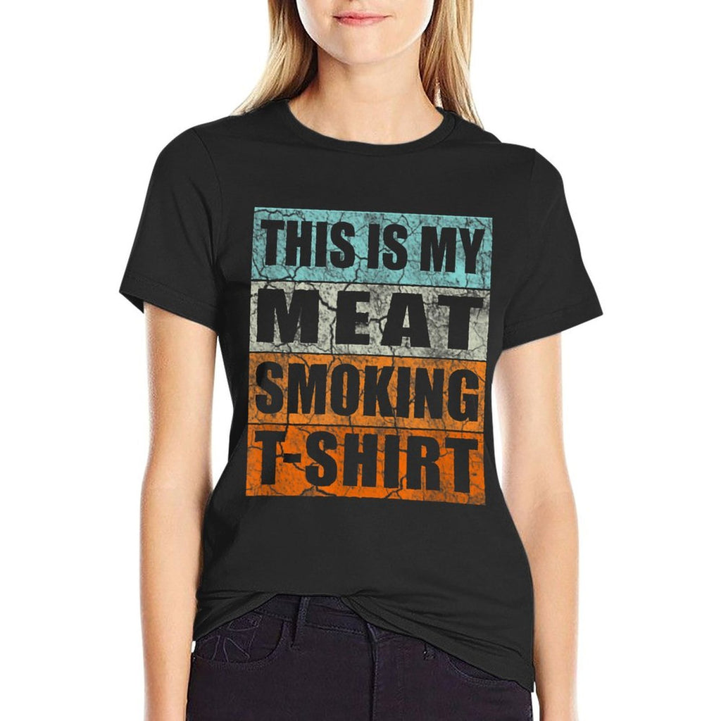 BBQ Smoker Themed Retro - Vintage My Meat Smoking  Graphic-printed T-Shirt