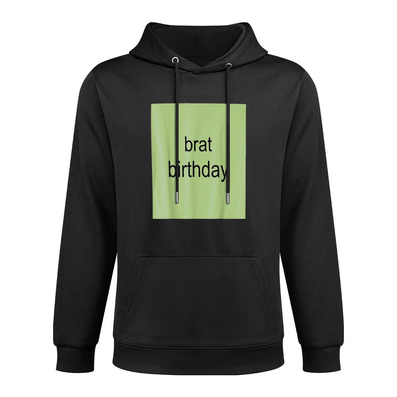 Brat Birthday Green Funny Meme Gen Z Adult Youth Women Men Medium-Weight Fabric Hoodie