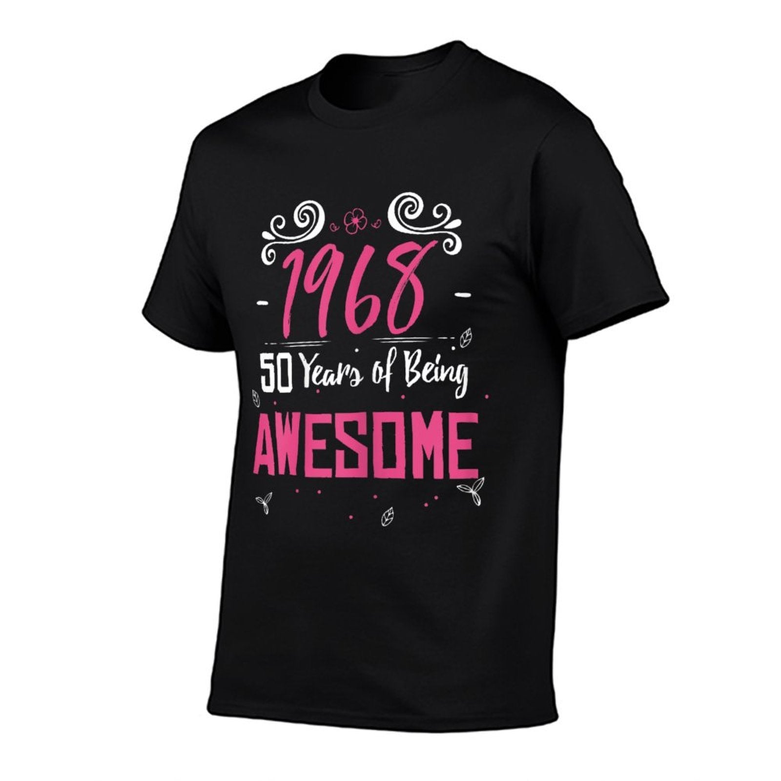 Womens 50th Birthday 1968 50 Years Of Being Awesome T-shirt  Fade-proof Color T-Shirt