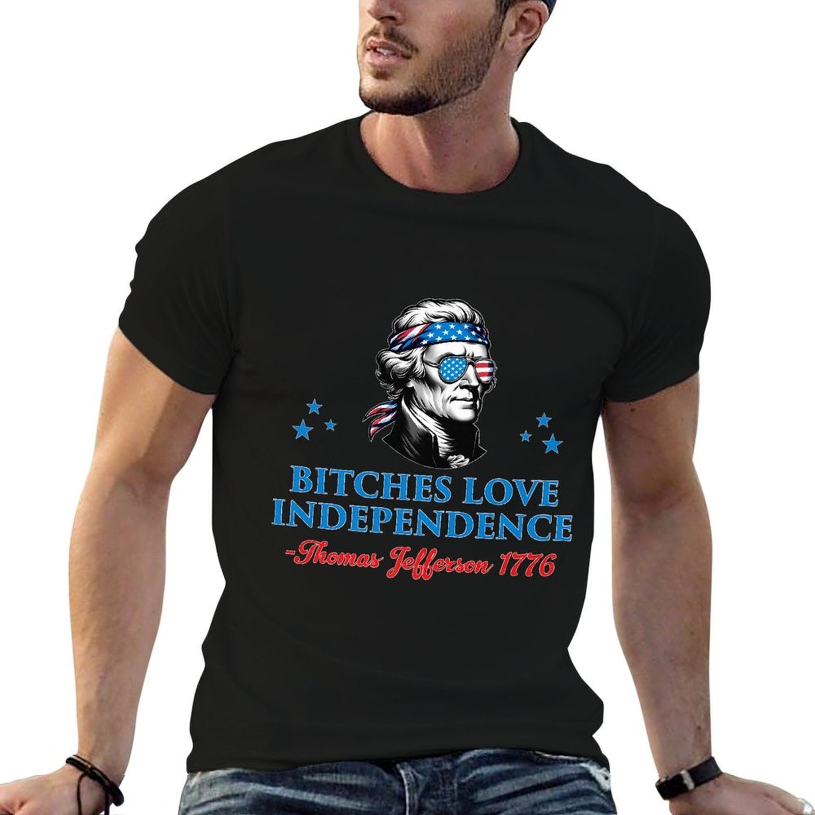 4th July Bitches Love Independence Thomas Jefferson Founding Premium  Ribbed Collar T-Shirt