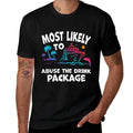 Most Likely To Abuse The Drink Package Funny Cruise  Classic T-Shirt