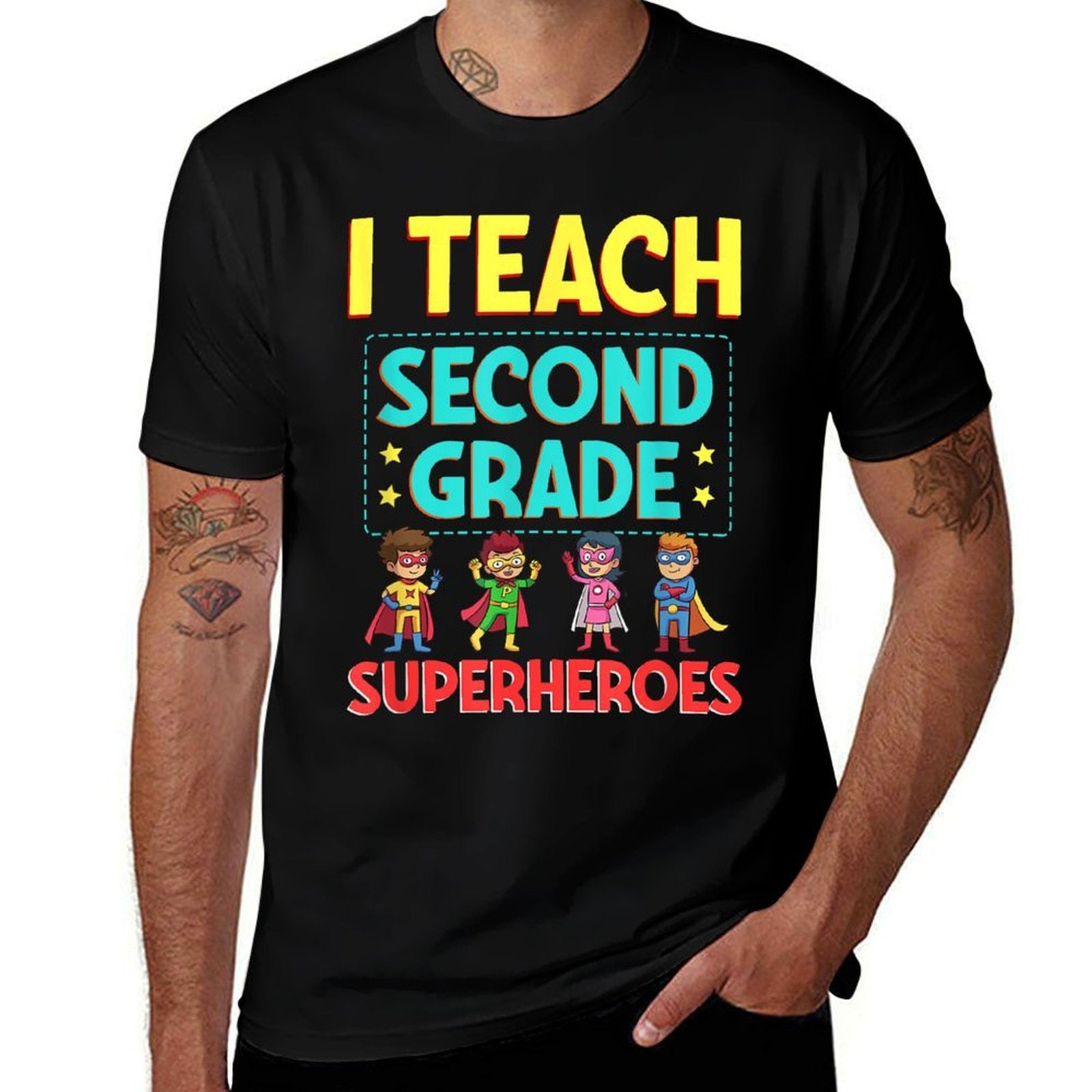 I Teach Second Grade Superheroes Teacher Superhero Comfortable T-Shirt