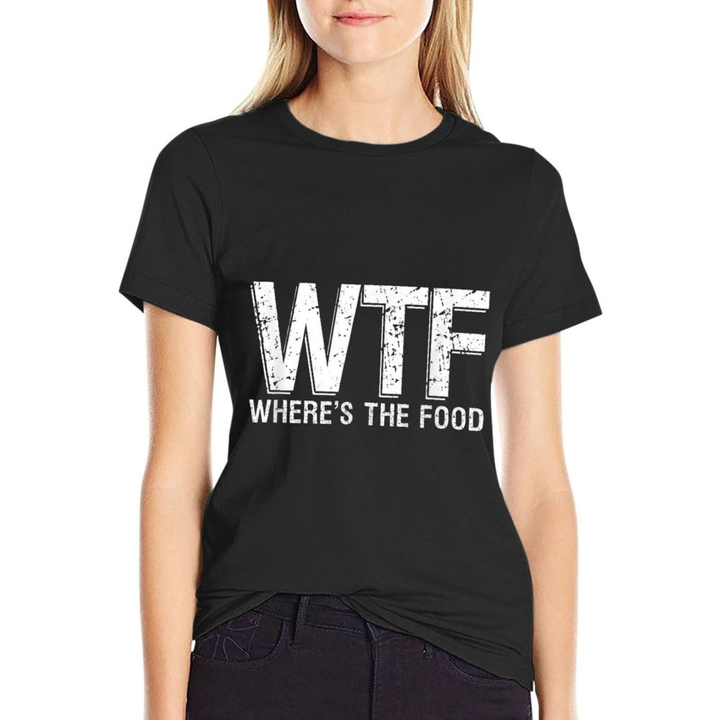 WTF Wheres The Food I Love Food  Moisture-wicking T-Shirt