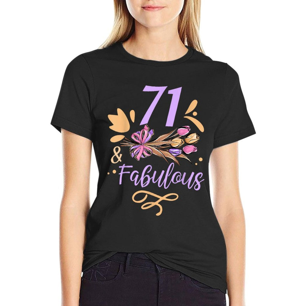 71 And Fabulous Party Age Birthday Years Old  Lightweight T-Shirt