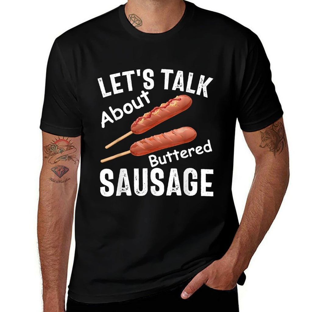 Lets Talk About Buttered Sausage Funny Buttered Sausage  Lightweight T-Shirt