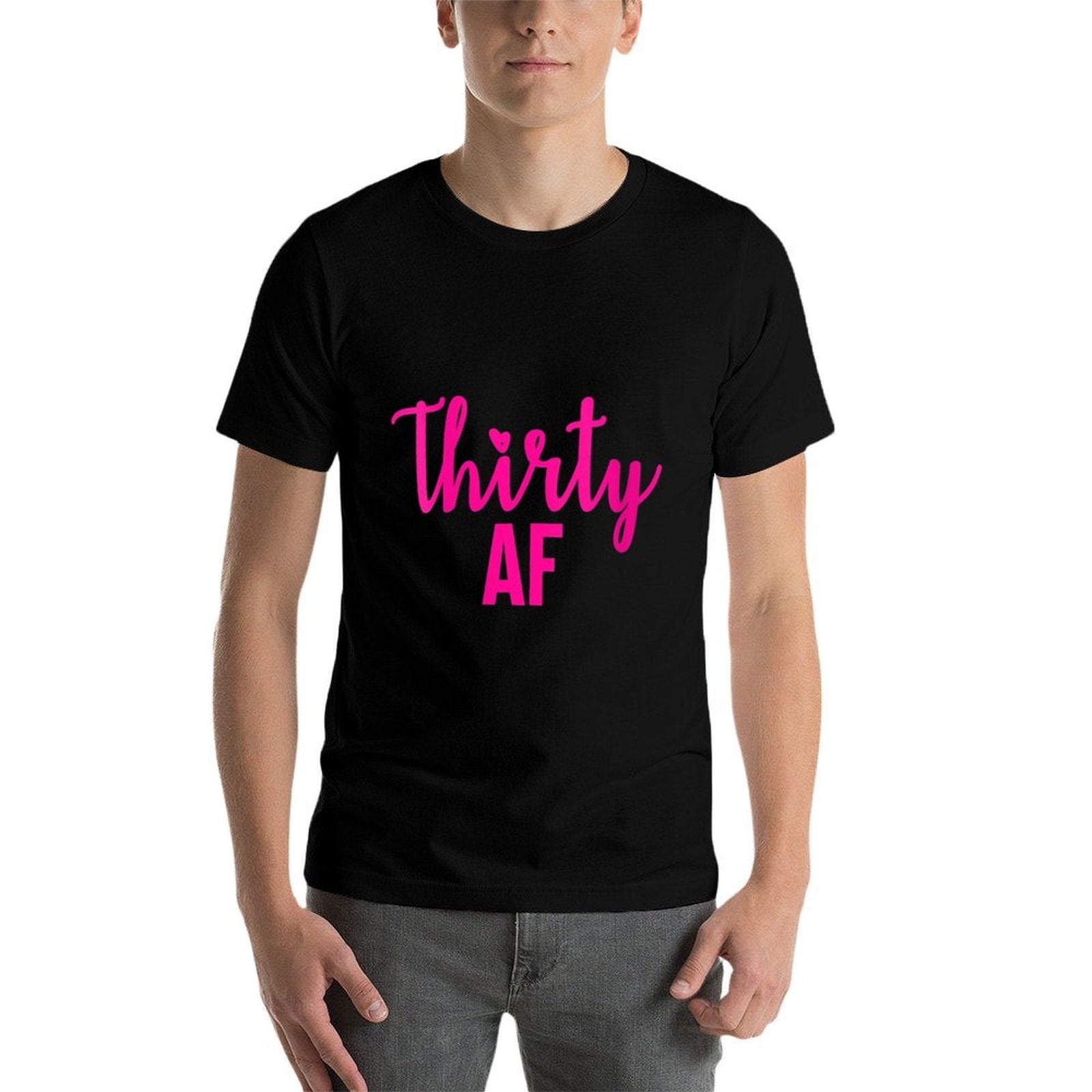 Womens 30 Thirty AF 30th Birthdays for Her  Lightweight T-Shirt