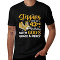 Stepping Into My 43rd Birthday With God's Grace Mercy  Graphic-printed T-Shirt