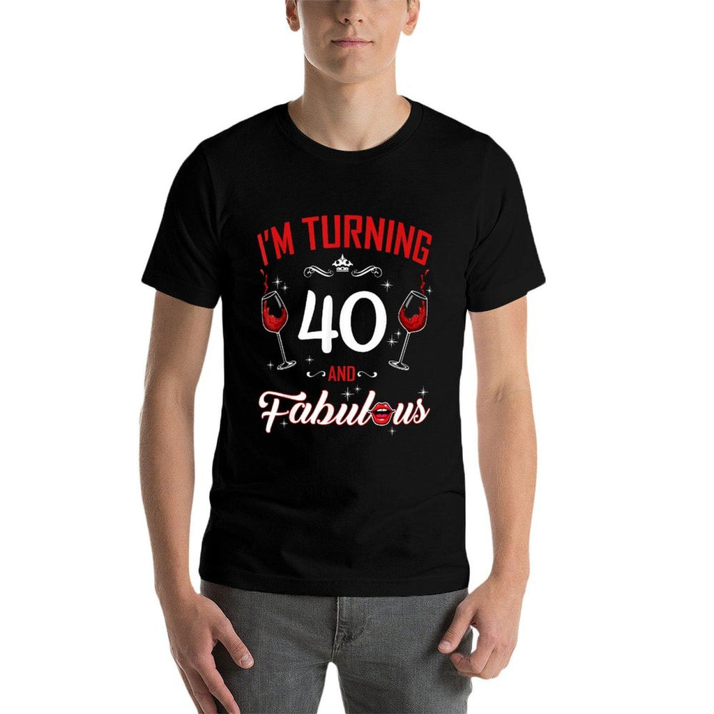I'm Turning 40 And Fabulous 40th Birthday Queen  Rolled Sleeves T-Shirt