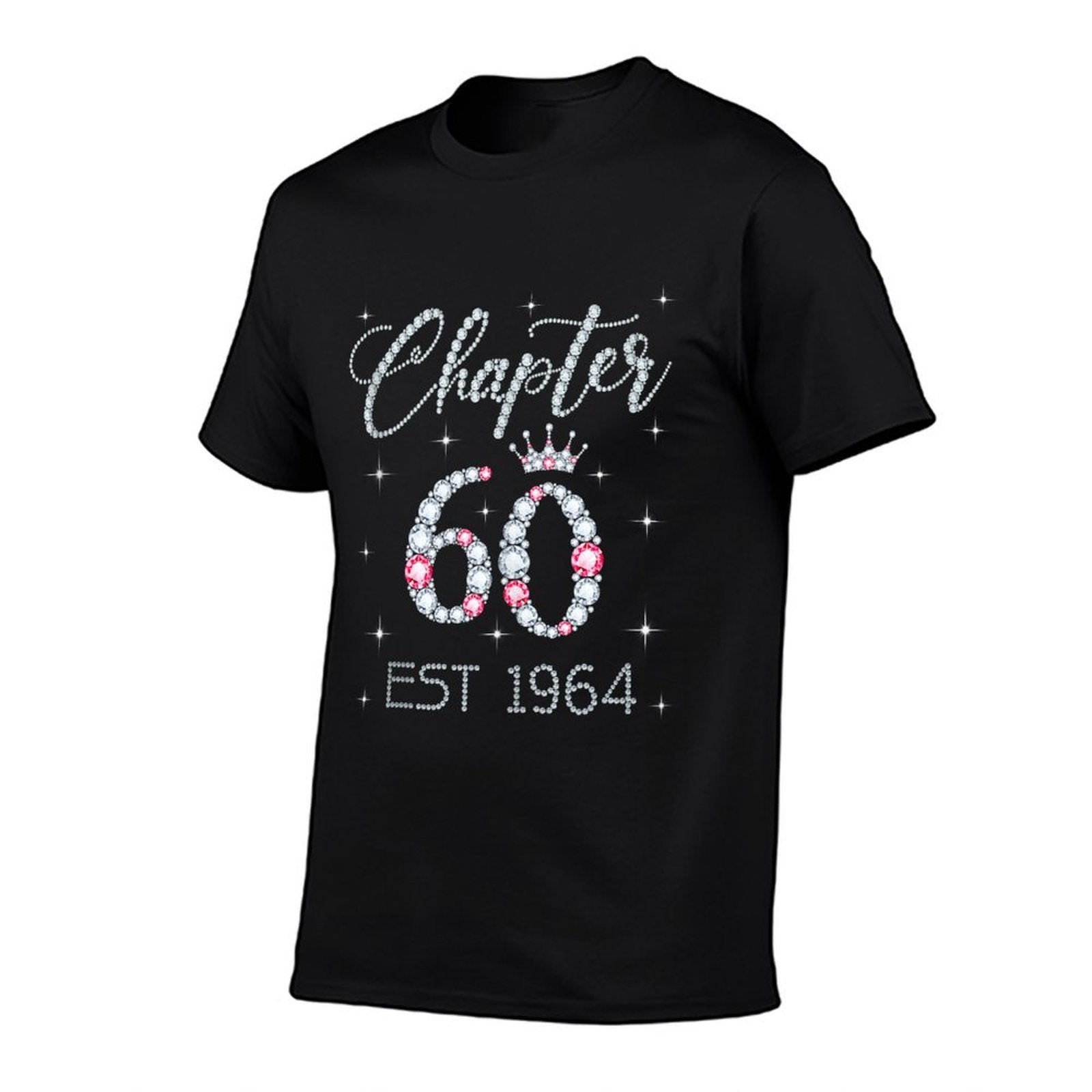Chapter 60 EST 1964 60Th Birthday Gift For Women Ladies  High-quality Stitching T-Shirt
