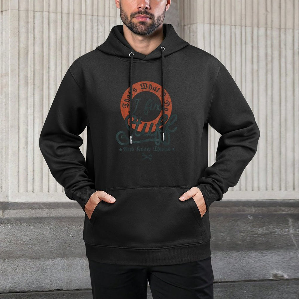 I Fix Stuff Meme For Dad Fixer Of Things Vintage Repairman Adjustable Hood Hoodie