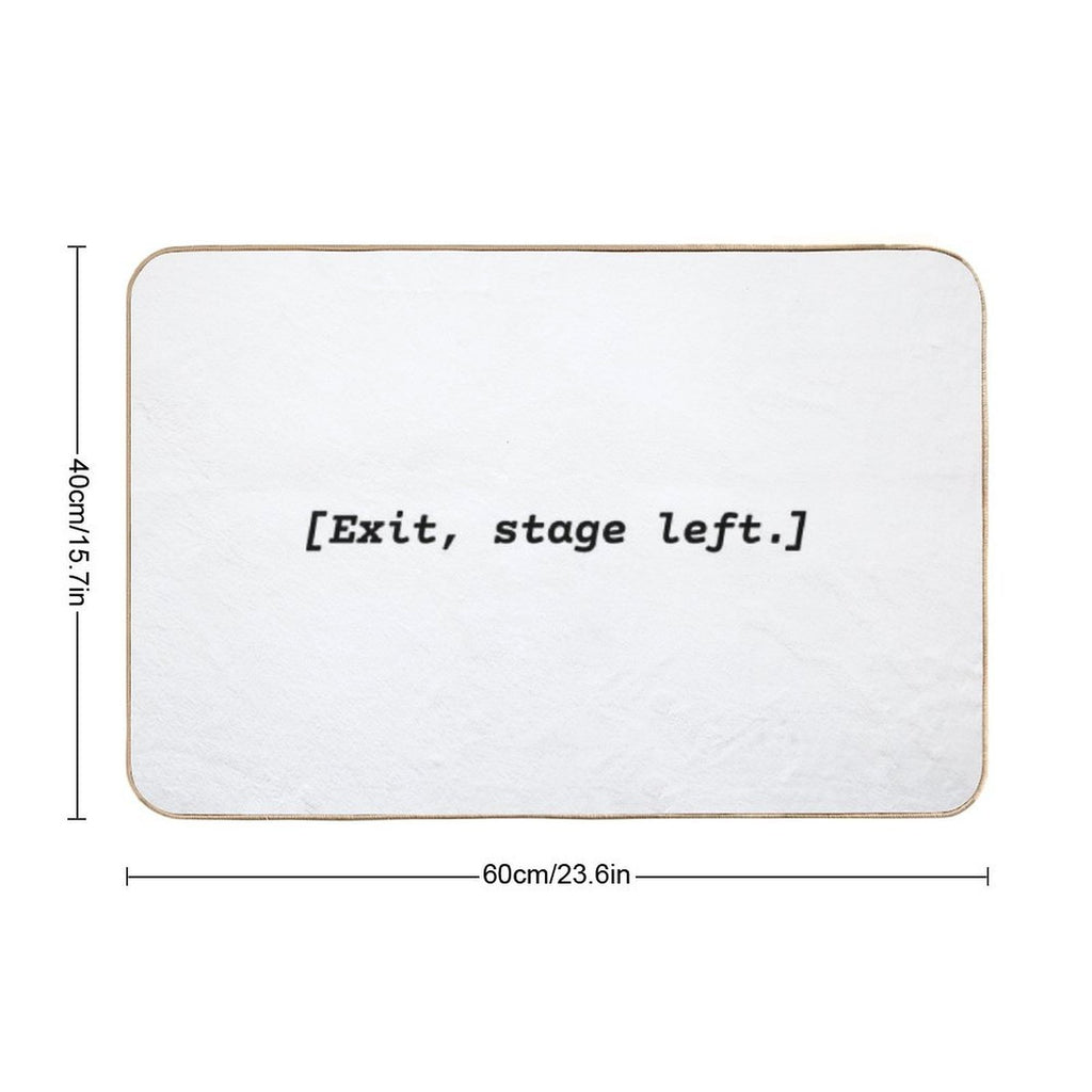 Exit Stage Left  Pet-Safe Bath Mat