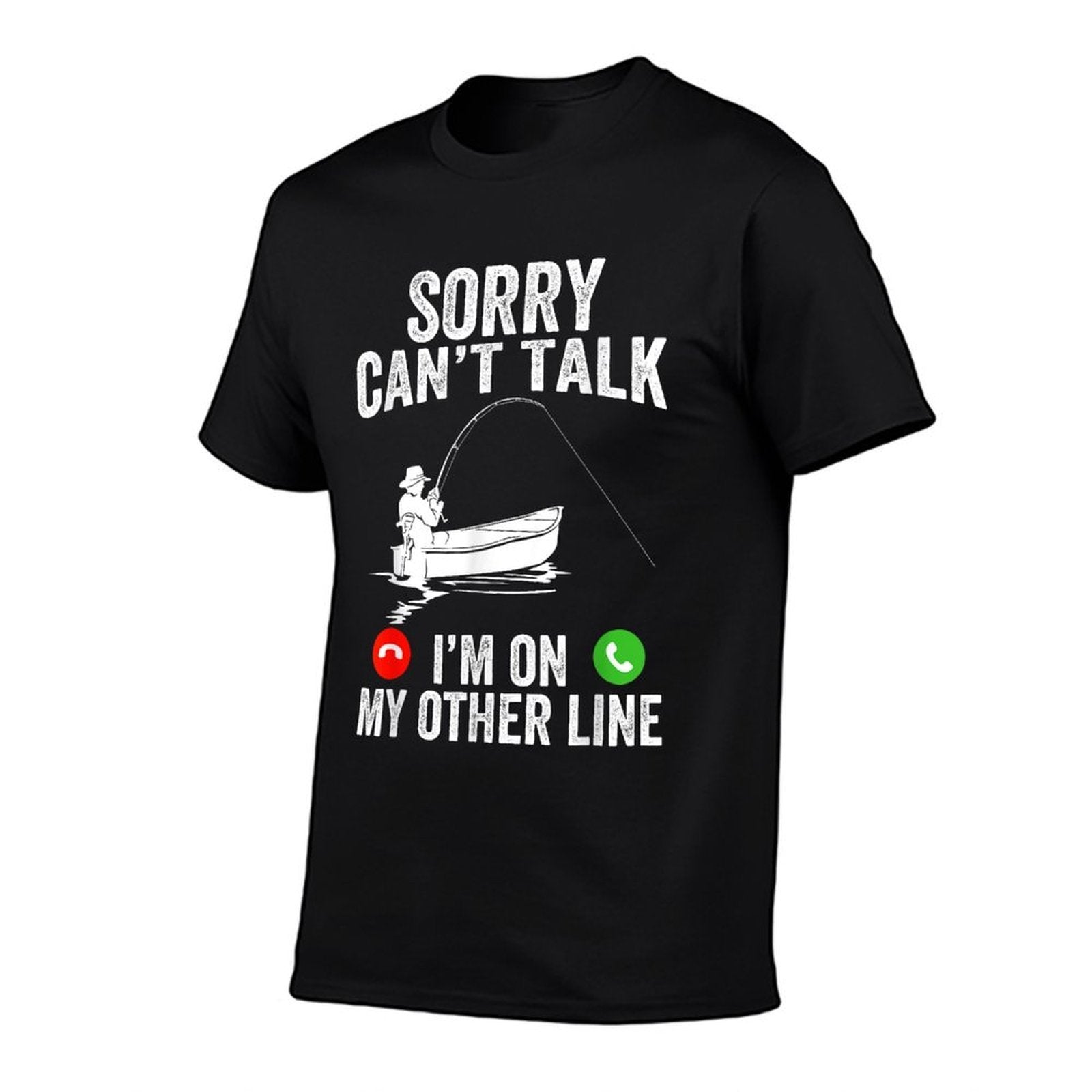 Funny Sorry I Cant Talk Im On My Other Line Fishing Man  Breathable T-Shirt