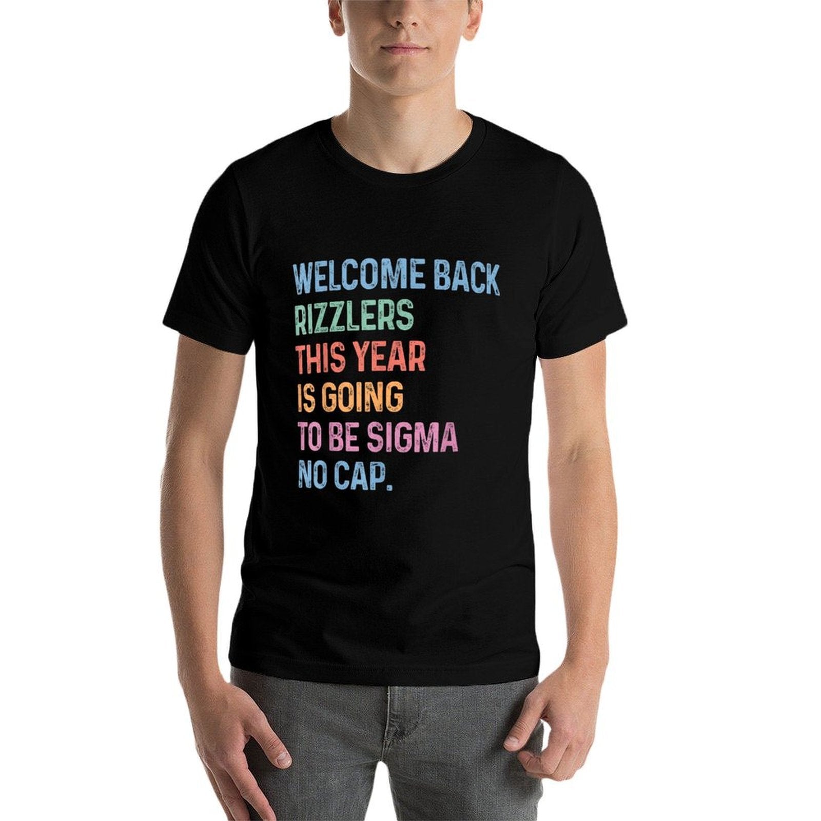 Welcome Back Rizzlers Sigma No Cap Back To School Gen Z Meme  Cotton T-Shirt