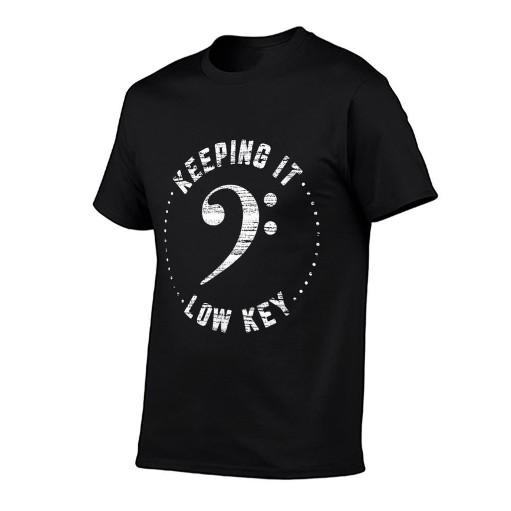 Bass Clef Music Keeping It Low Key Musician Humor  Cotton T-Shirt