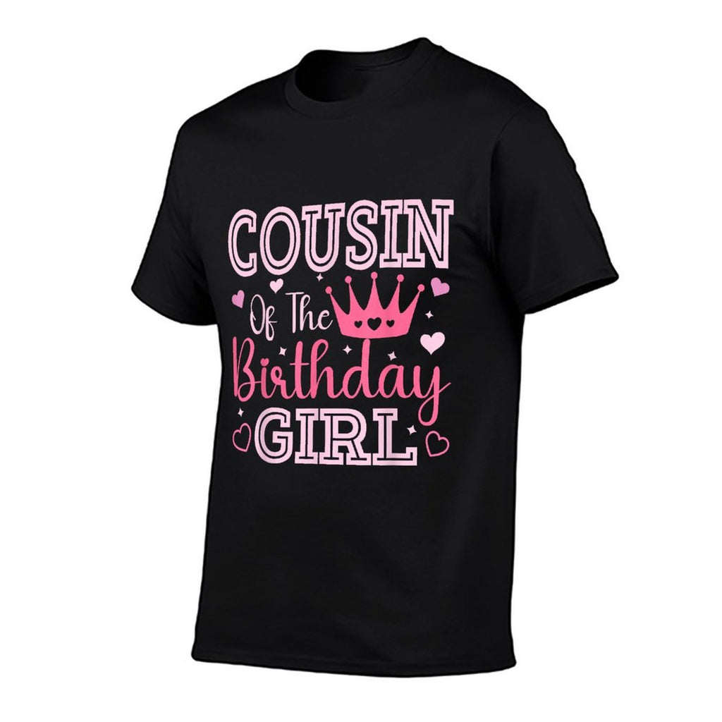 Cousin of The Birthday Girl Cute Pink Matching Family Party  Wrinkle-resistant T-Shirt