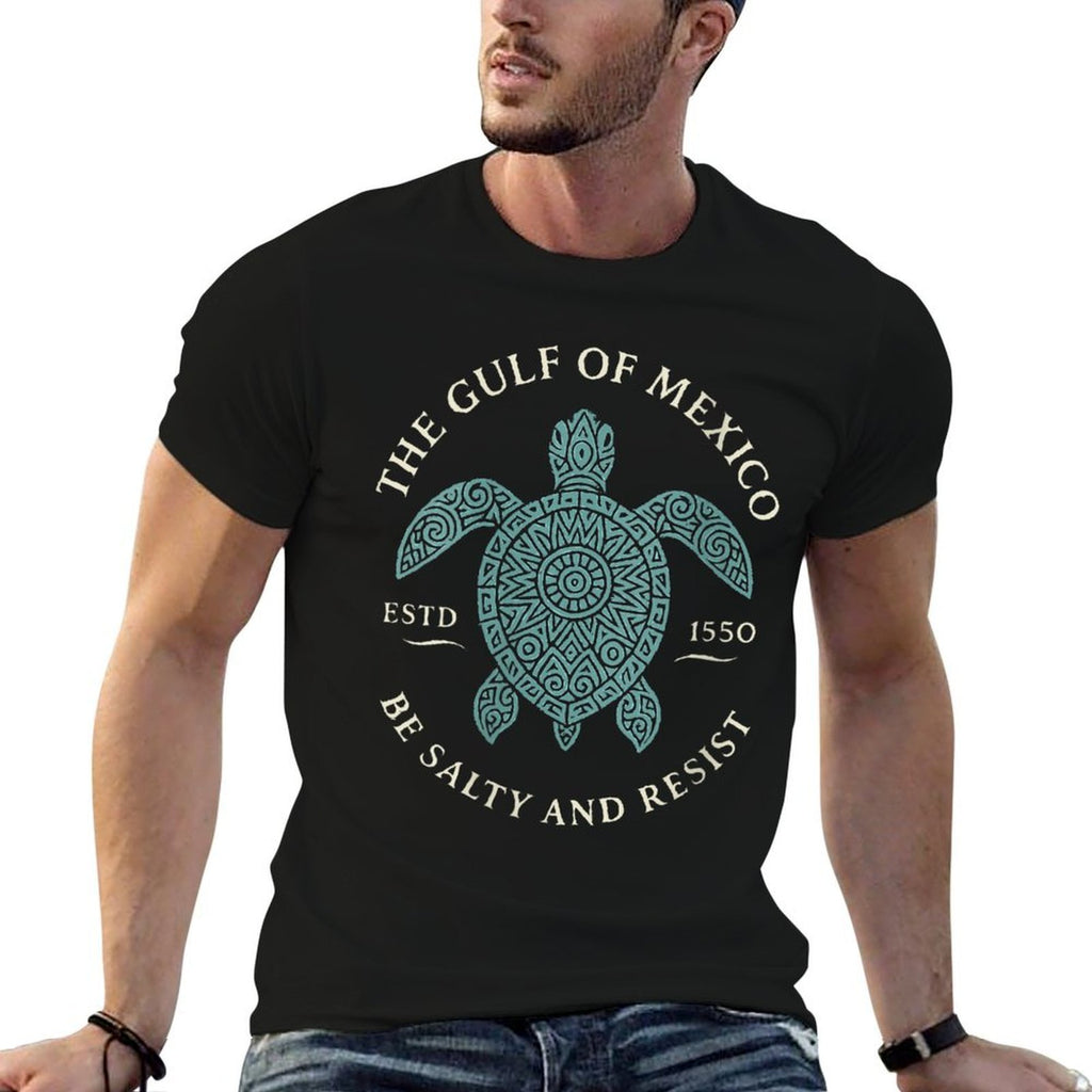 Womens The Gulf Of Mexico Est. 1550 Be Salty And Resist  Wrinkle-resistant T-Shirt