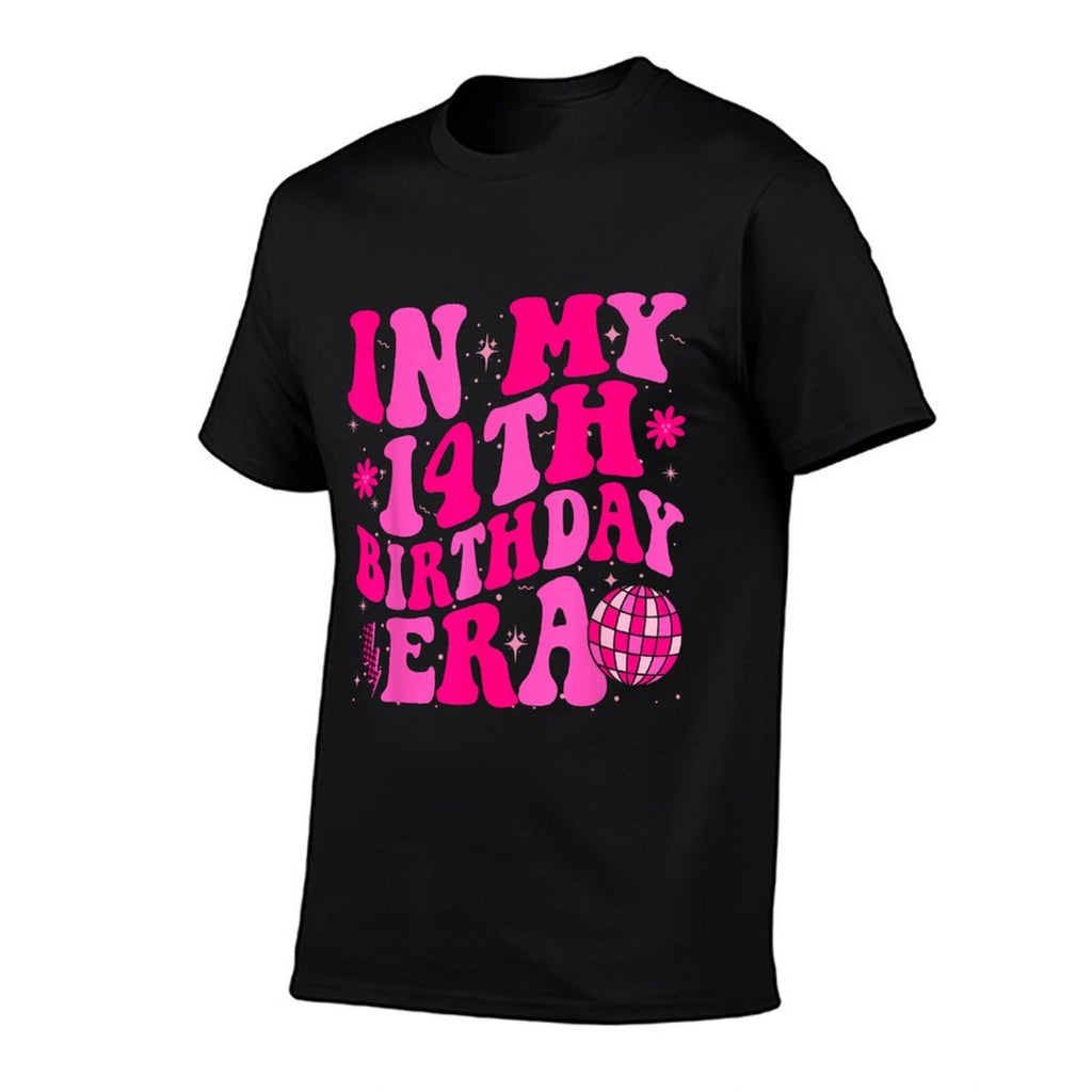 In My 14th Birthday Era Fourteen 14 Years Old Birthday Girl  Odor-resistant T-Shirt