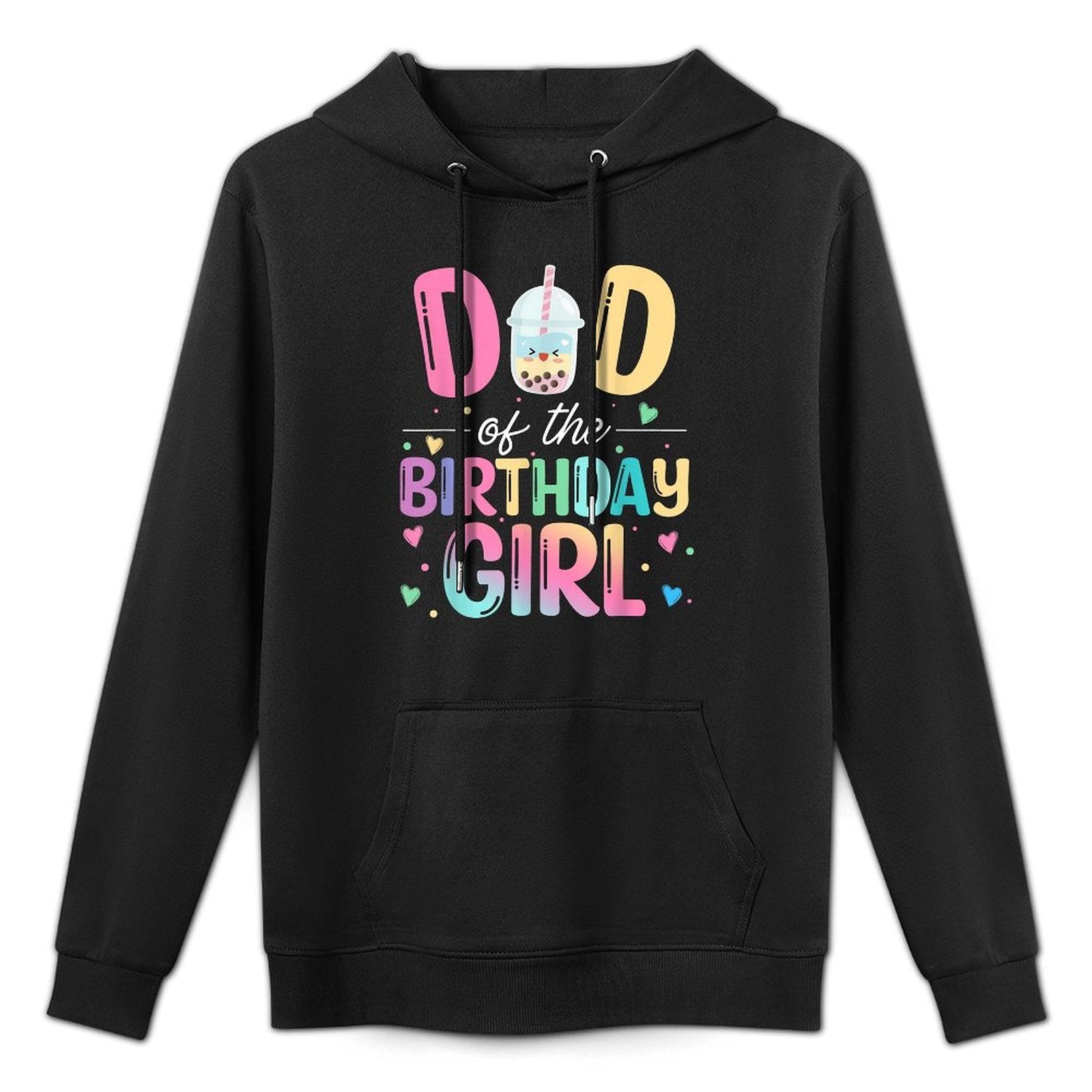 Dad Of The Birthday Girl Bubble Boba Tea Party Family Durable Construction Hoodie