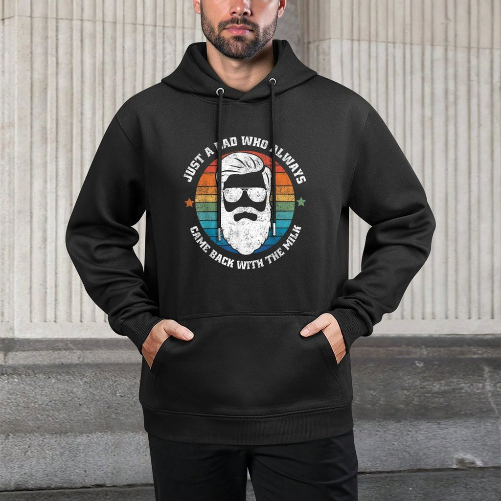 Father's Day - Just A Dad Who Always Came Back With The Milk Adjustable Hood Hoodie
