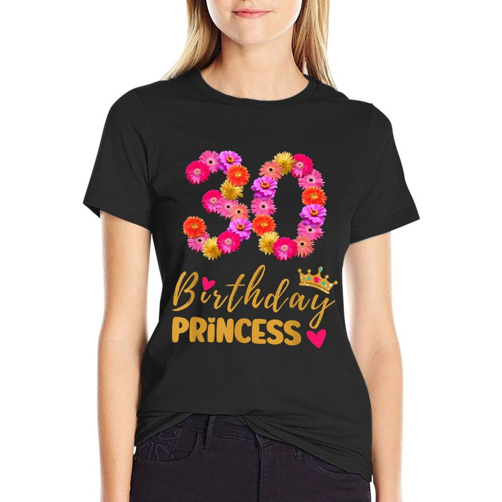 30 Year Old Birthday Princess Flower Its My 30th Birthday  Rolled Sleeves T-Shirt