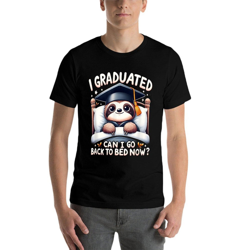 Graduation Sloth I Graduated Can I Go Back To Bed Now  Wrinkle-resistant T-Shirt