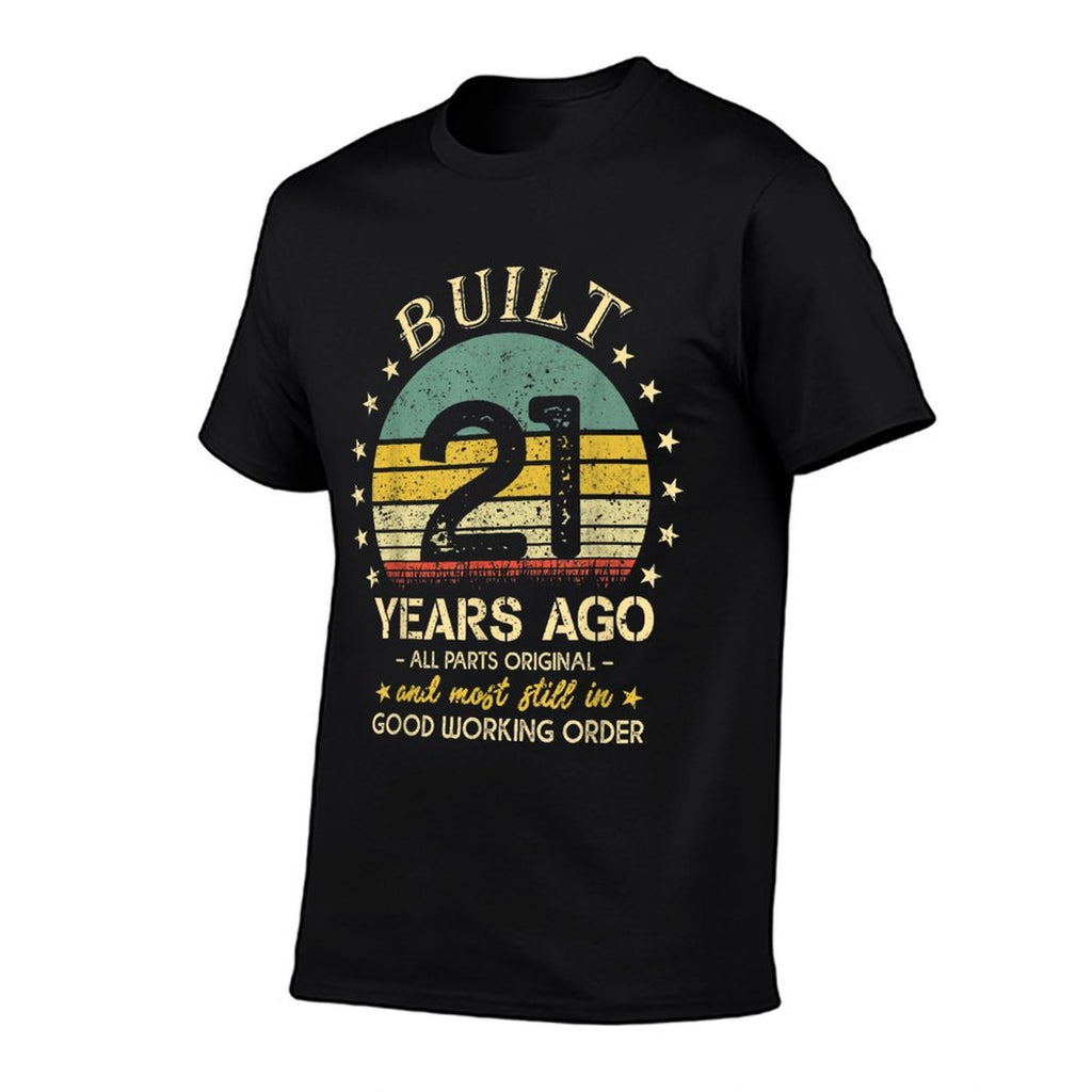 Built 21 Years Ago - All Parts Original Funny 21st Birthday  Cotton T-Shirt