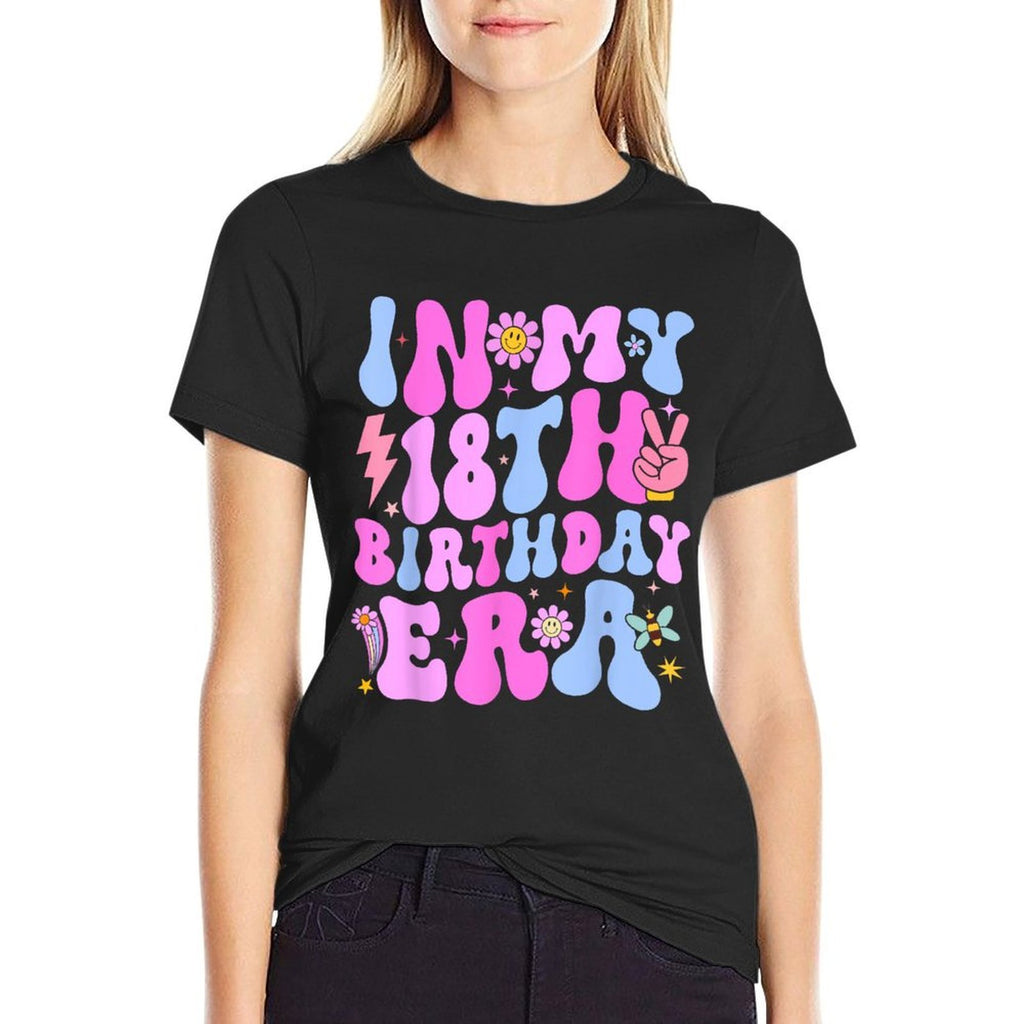 In My 18th Birthday Era Girl Boy 18 Years Old Birthday  Breathable T-Shirt