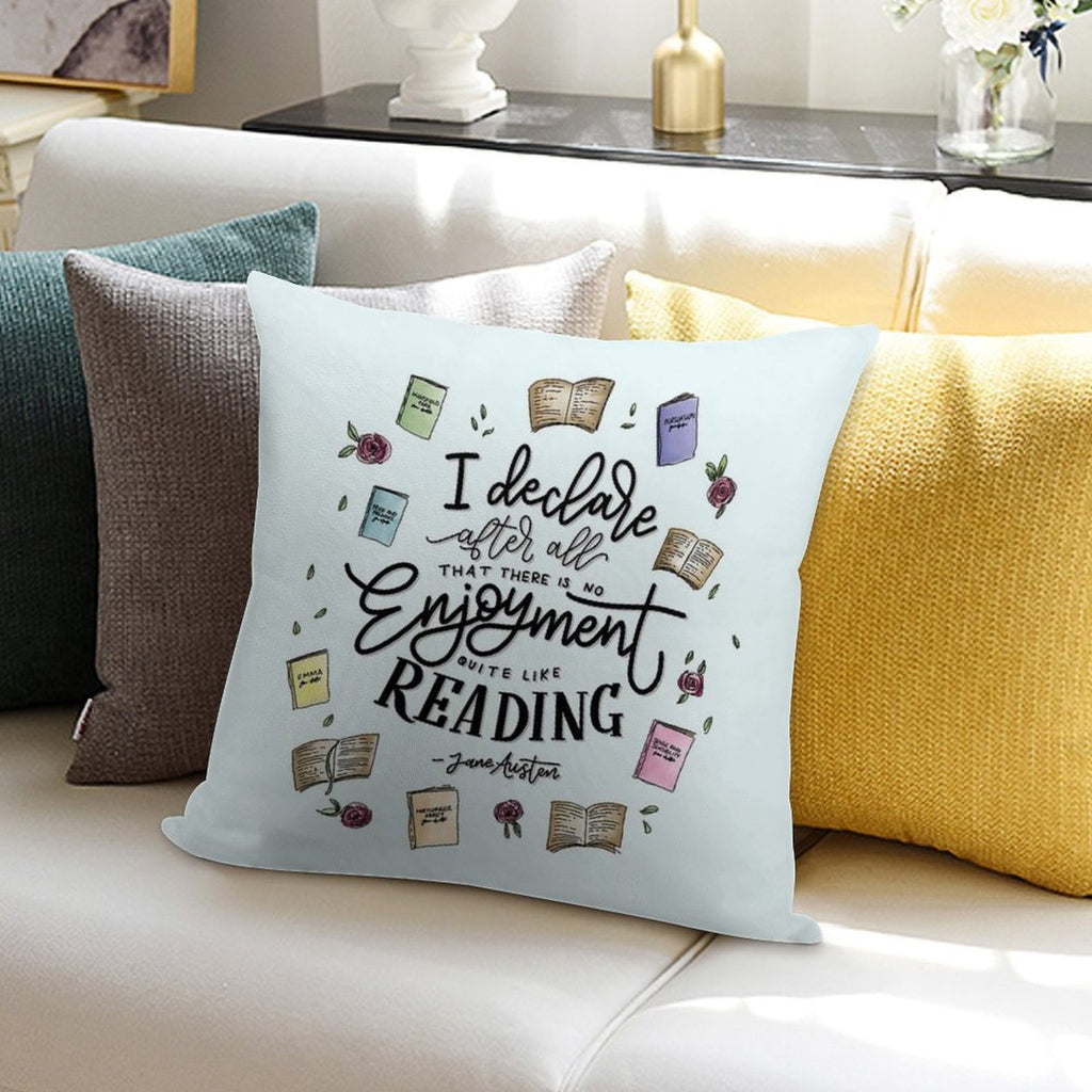 No Enjoyment Like Reading Soft Luxury Feel Throw Pillow