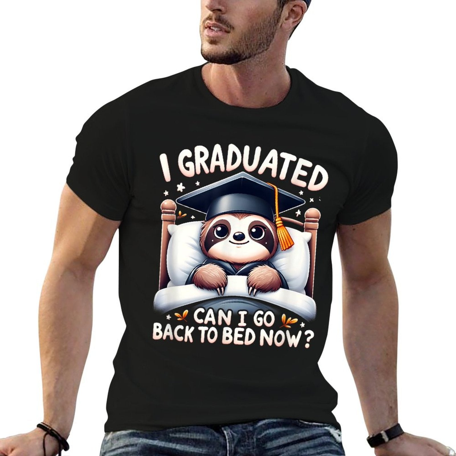 Graduation Sloth I Graduated Can I Go Back To Bed Now  Wrinkle-resistant T-Shirt