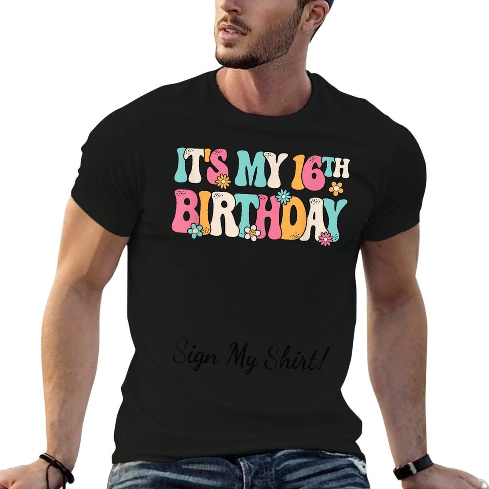 It's My 16th Birthday Party Groovy 16 Years Old Girl Sign My  Stretchy T-Shirt