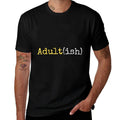 Adultish Yellow 21st Birthday 18th Birthday  Quick-drying T-Shirt