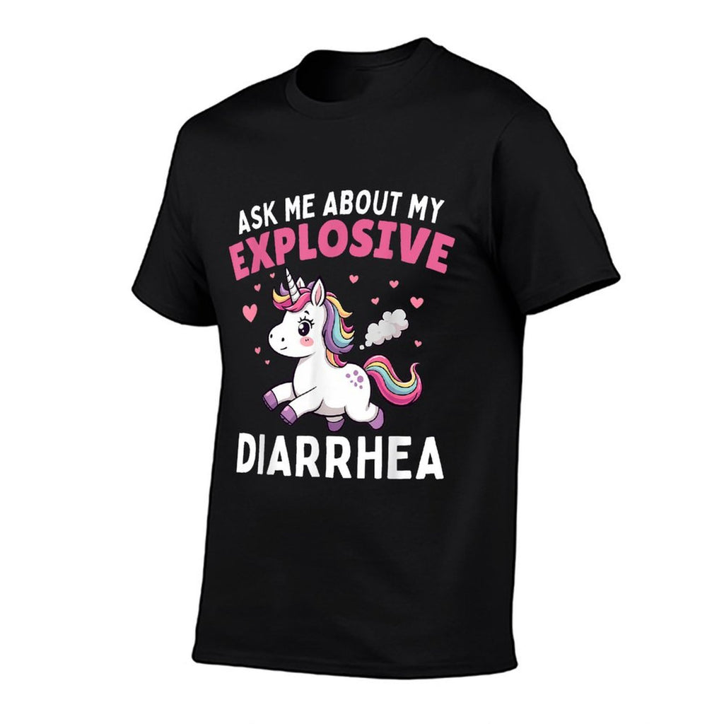 Ask Me About My Explosive Diarrhea Funny Poop Meme Unicorn  Quick-drying T-Shirt