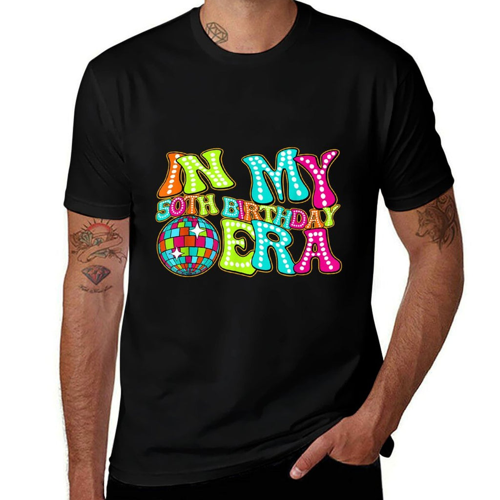 Disco Groovy In My 50th Birthday Era  Versatile T-Shirt