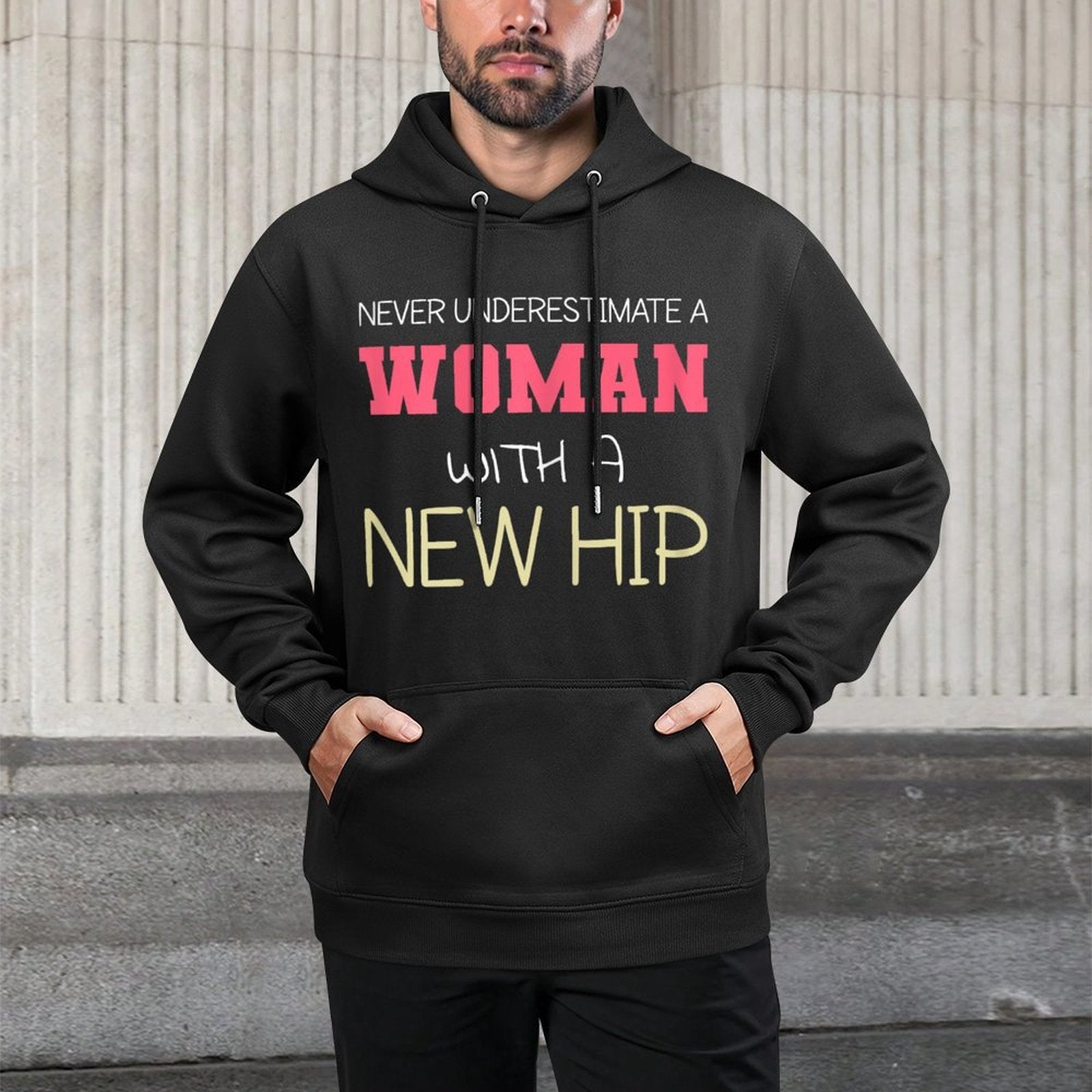 Never Underestimate A Woman With A New Hip  Hip Replacement Durable Construction Hoodie