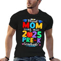 Proud Mom of A 2025 Pre K Graduate Graduation Women Kids  Wrinkle-resistant T-Shirt