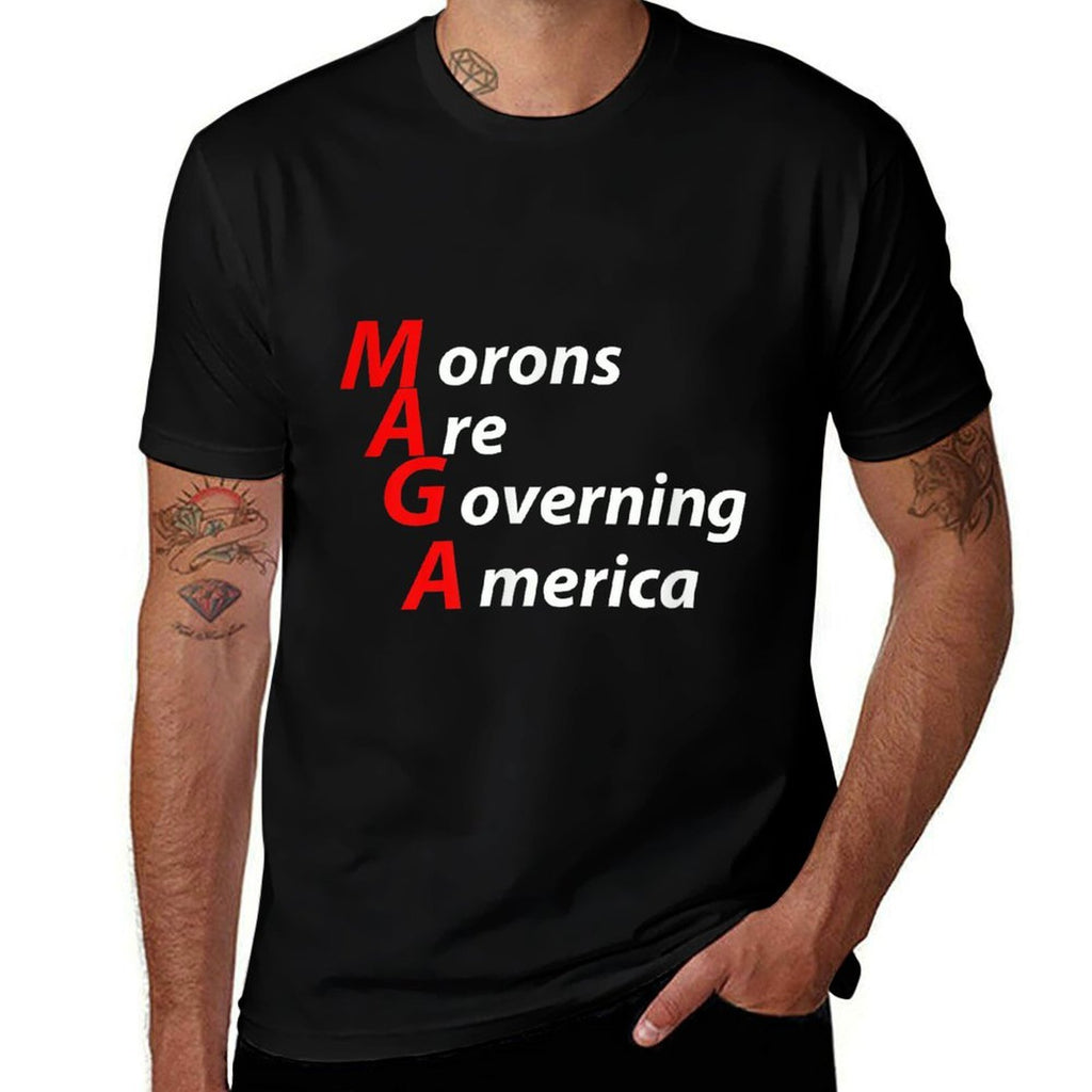 Morons Are Governing America Anti Trump Political T-shirt  Relaxed-fit T-Shirt