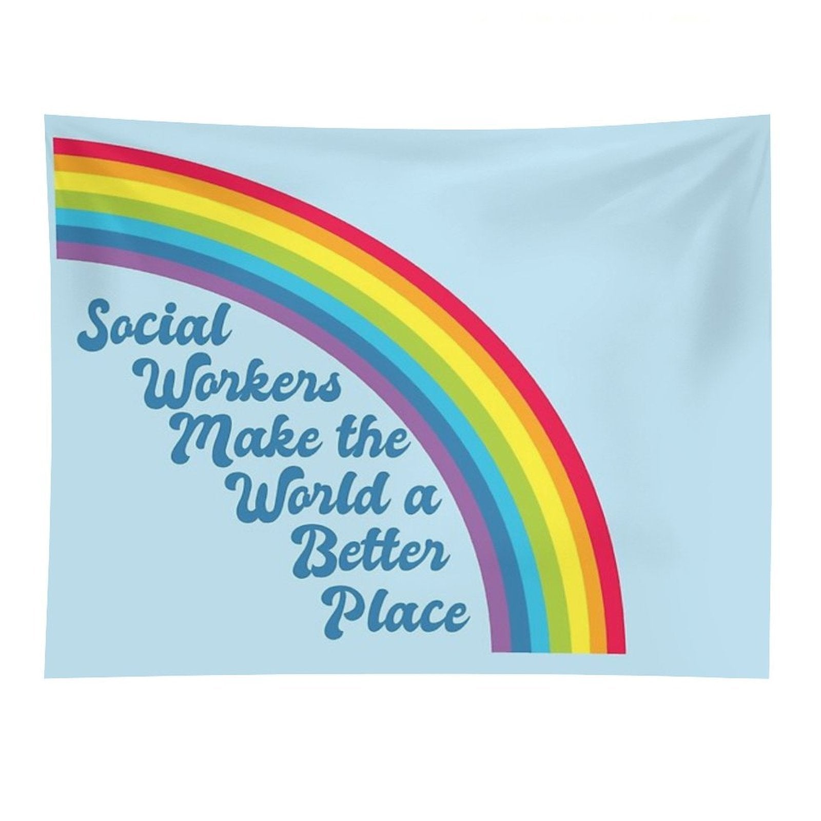 Social Work Rainbow Quote Tapestry