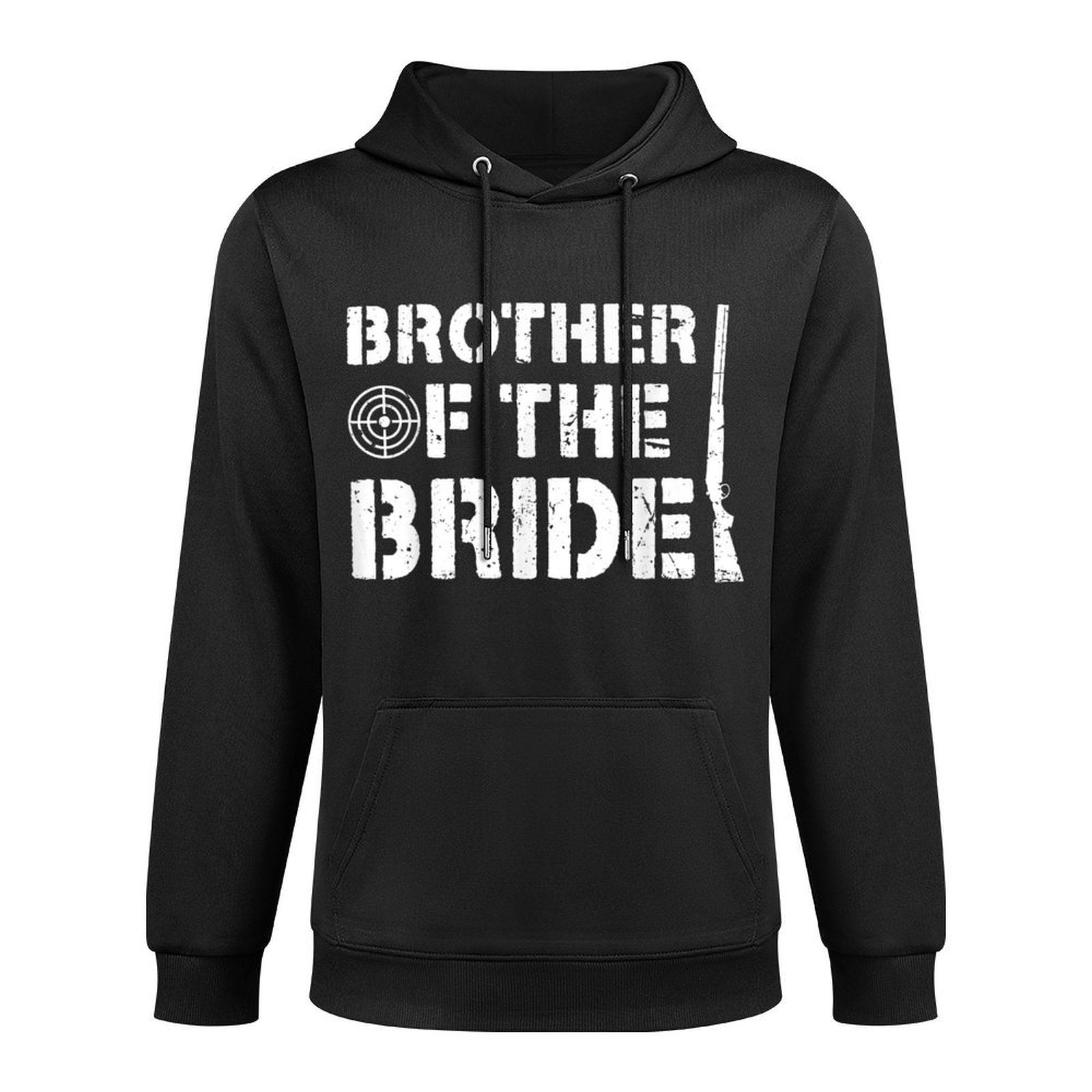 Brother Of The Bride Brother Funny Brides Brother Adjustable Hood Hoodie