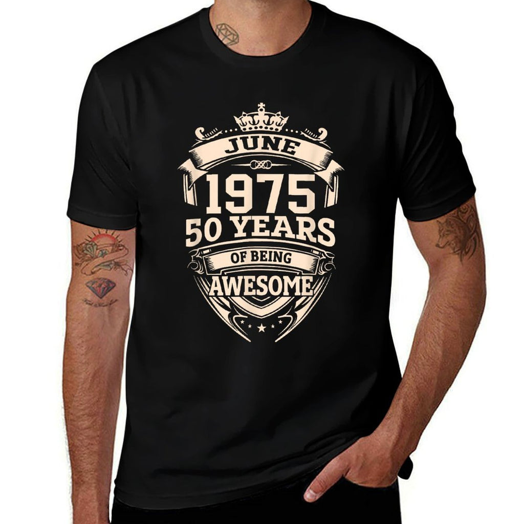 June 1975 50 Years Of Being Awesome 50th Birthday  Stretchy T-Shirt