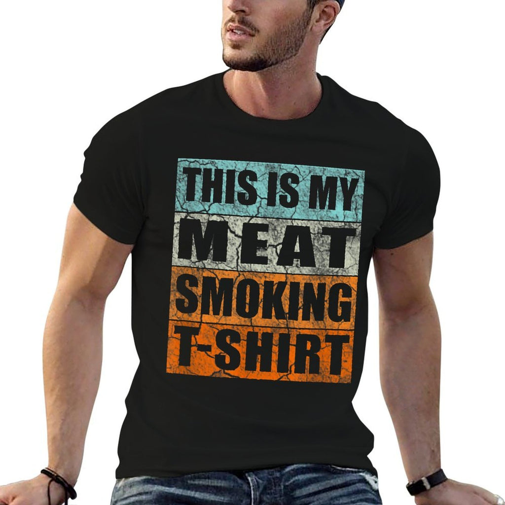 BBQ Smoker Themed Retro - Vintage My Meat Smoking  Graphic-printed T-Shirt