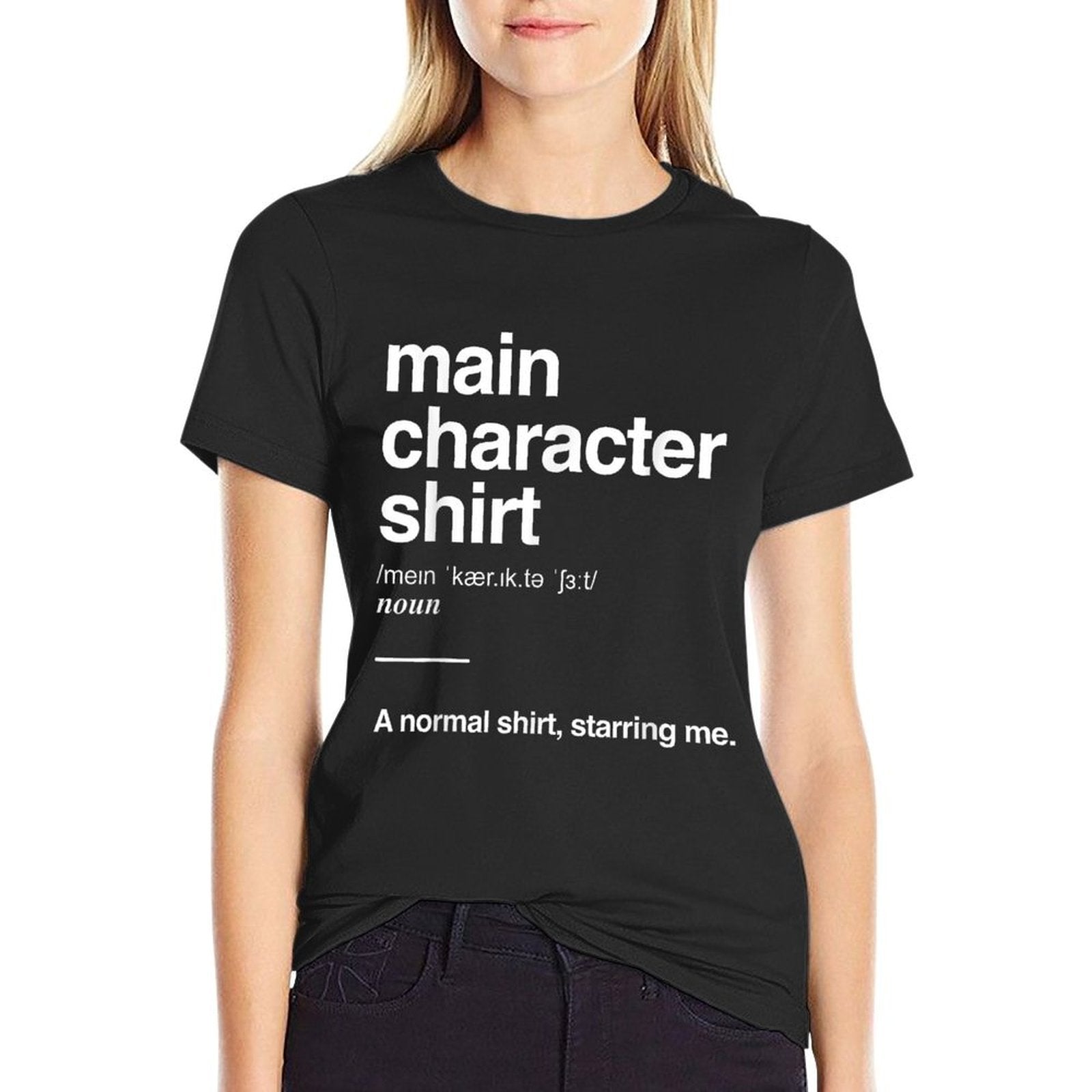 Main Character Definition Empowering Leader Main Character  Affordable Price T-Shirt