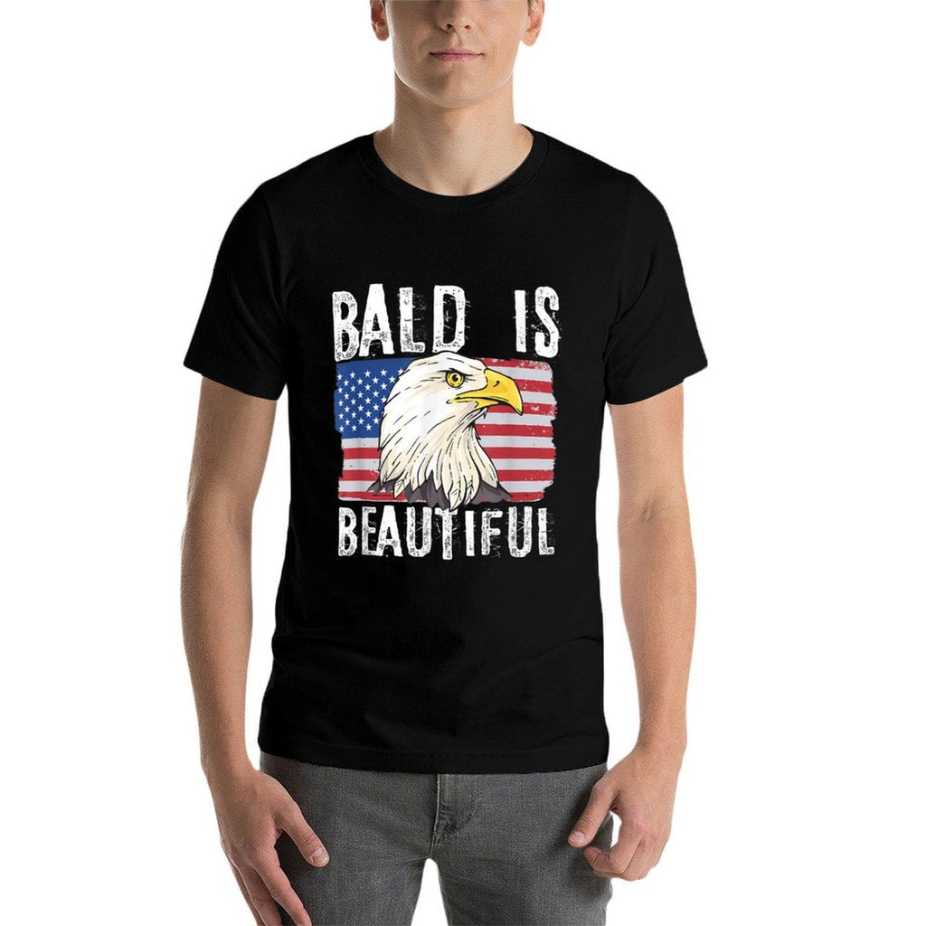 Bald Is Beautiful 4th of July Independence Day Bald Eagle  Quick-drying T-Shirt