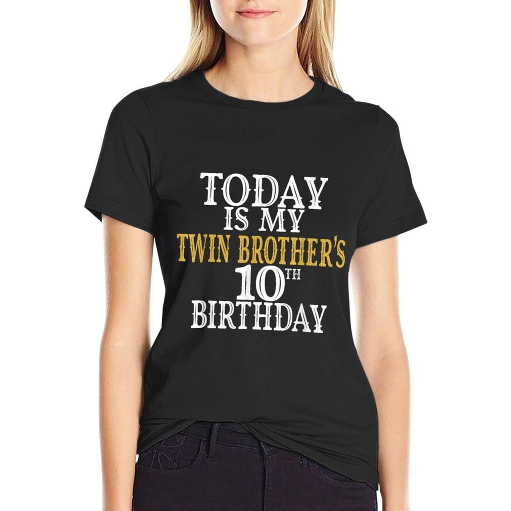 Today Is My Twin Brother's 10th Birthday Party 10 Years Old  Affordable Price T-Shirt