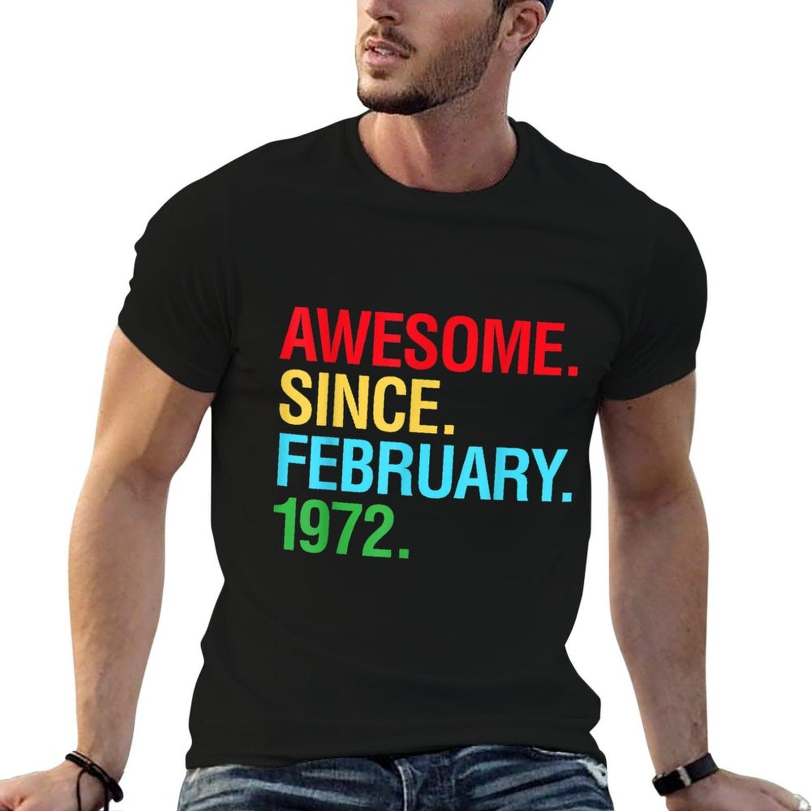 50th Birthday Gifts - Awesome Since February 1972  Slim-fit Cut T-Shirt