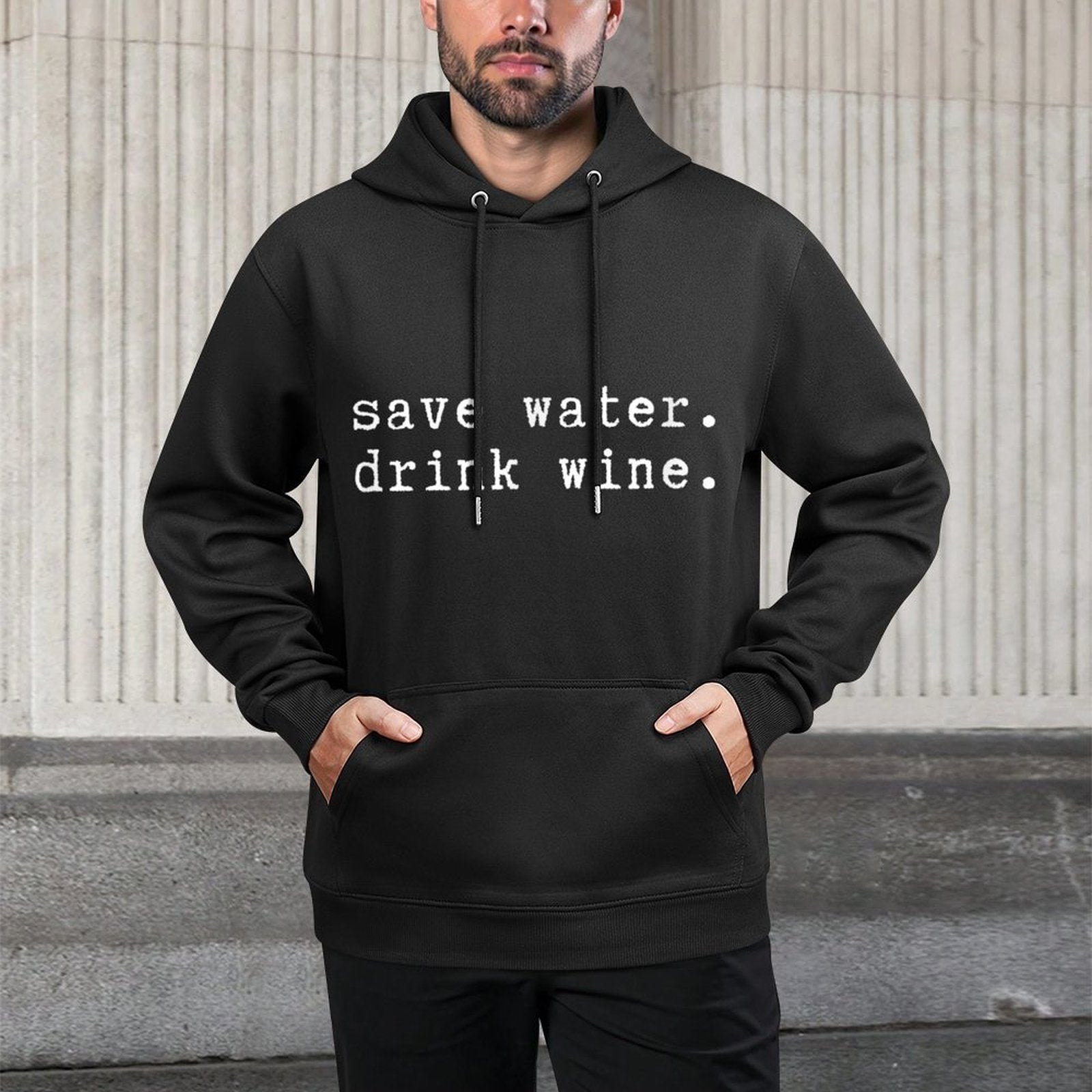 Funny Sayings for Wine Drinkers Save Water Drink Wine, Unisex Adults, Black, Small,, Crew Neck, Modern Classic, Celebration, Cas Colorfast Hoodie