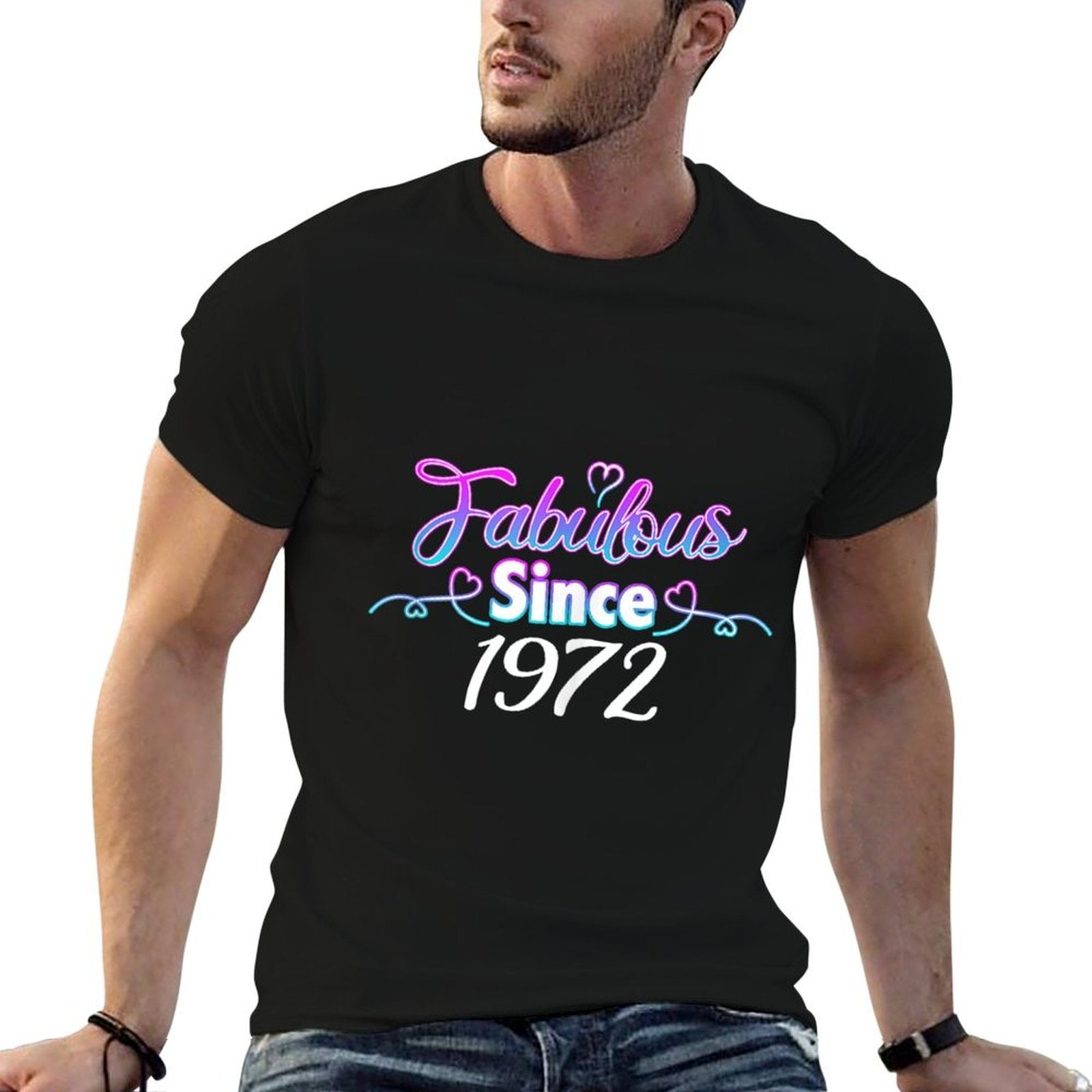 Fabulous Since 1972 50th Birthday Comfortable T-Shirt