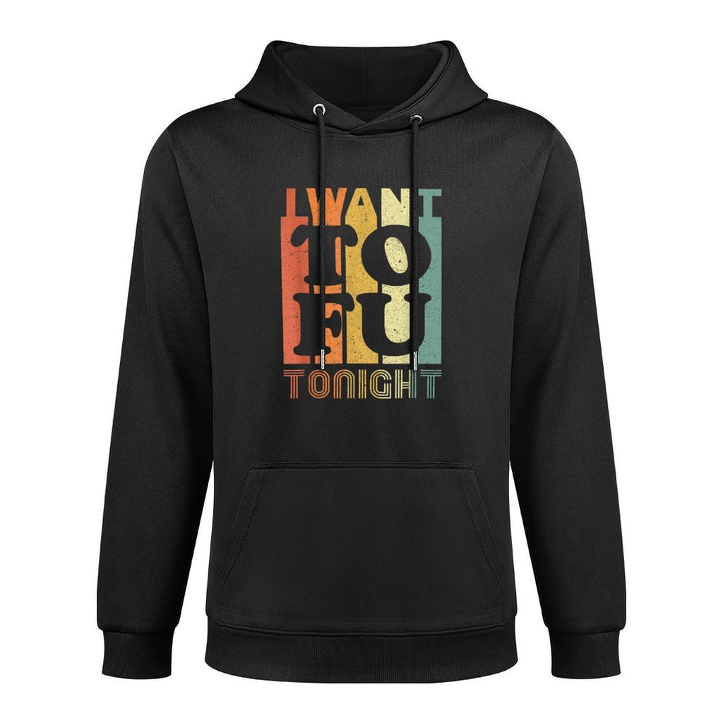I Want Tofu Tonight Retro Funny Vegan Vegetarian Moisture-Wicking Hoodie
